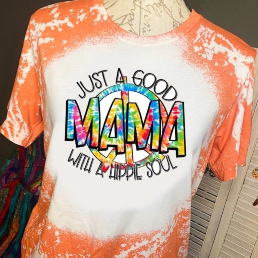 Just a good mama with a hippie soul bleached t shirt